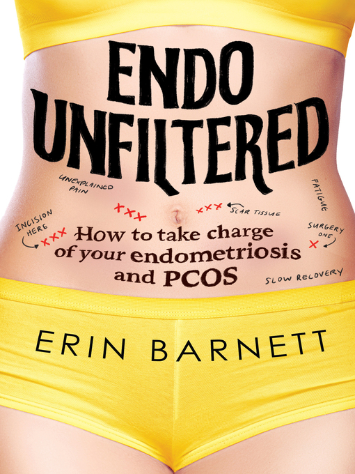 Title details for Endo Unfiltered by Erin Barnett - Wait list